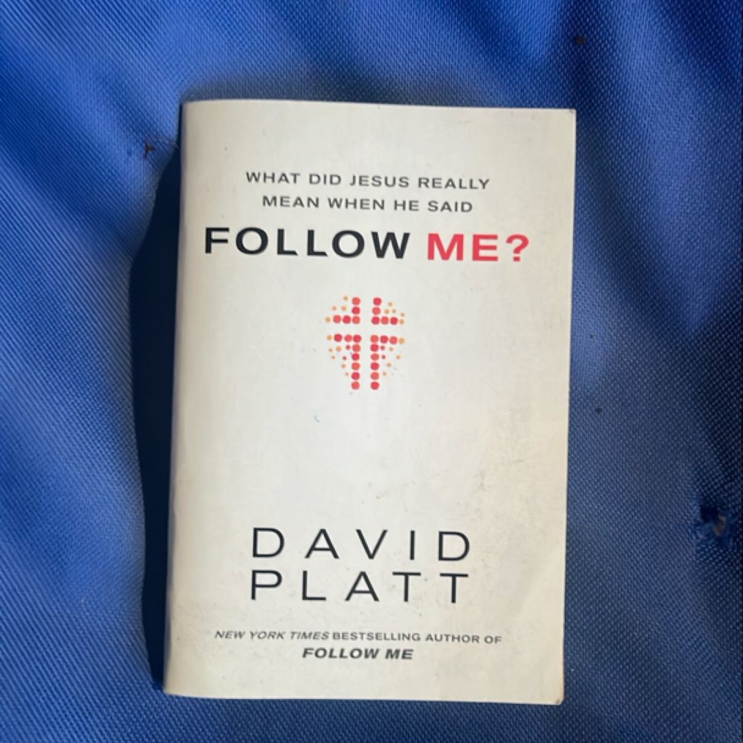 What Did Jesus Really Mean When He Said Follow Me?