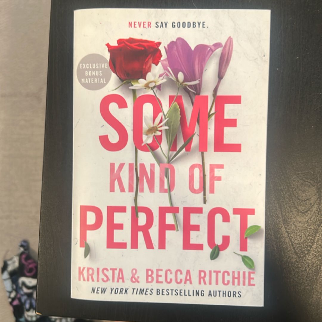 Some Kind of Perfect