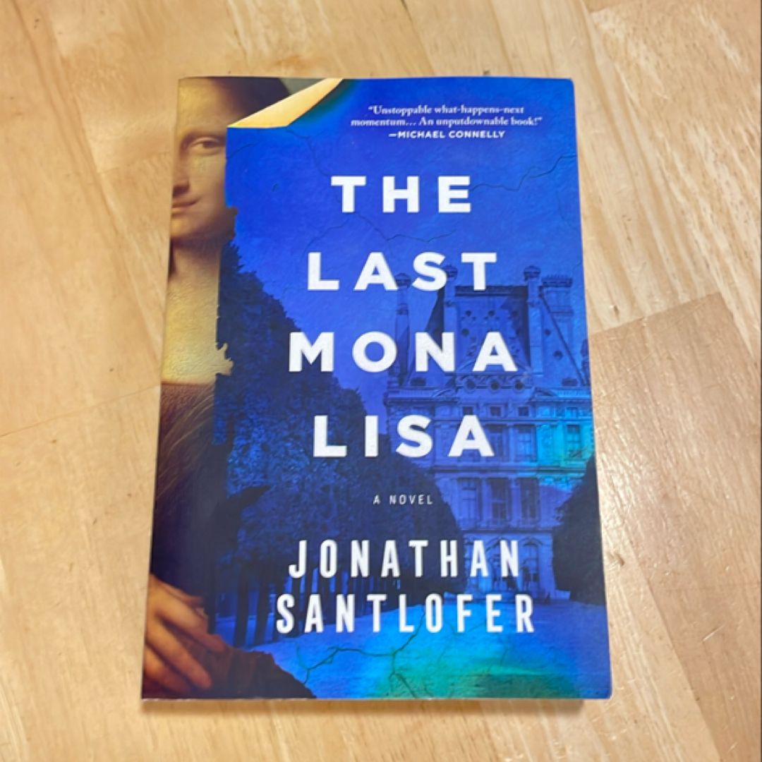 The Last Mona Lisa