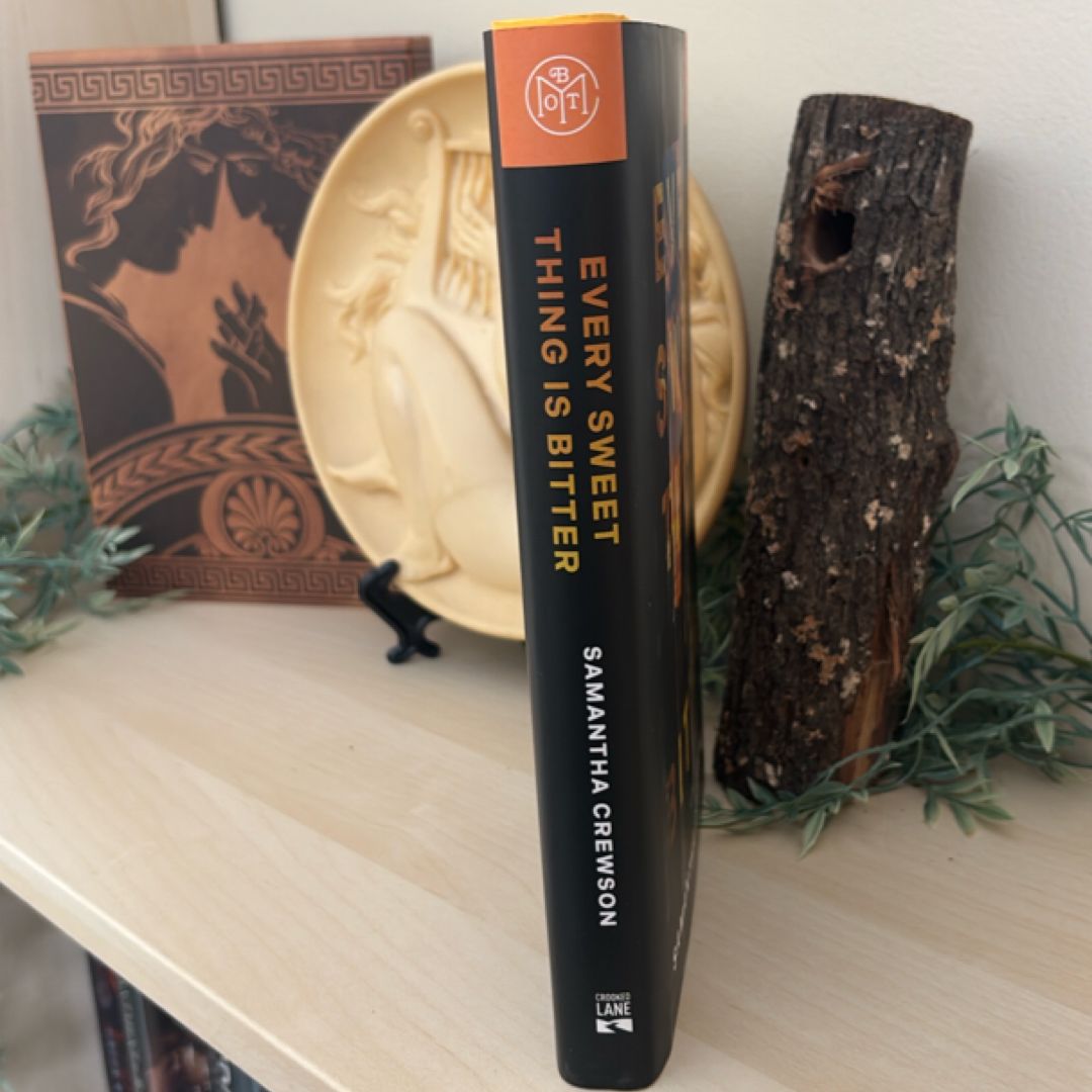 Every Sweet Thing Is Bitter