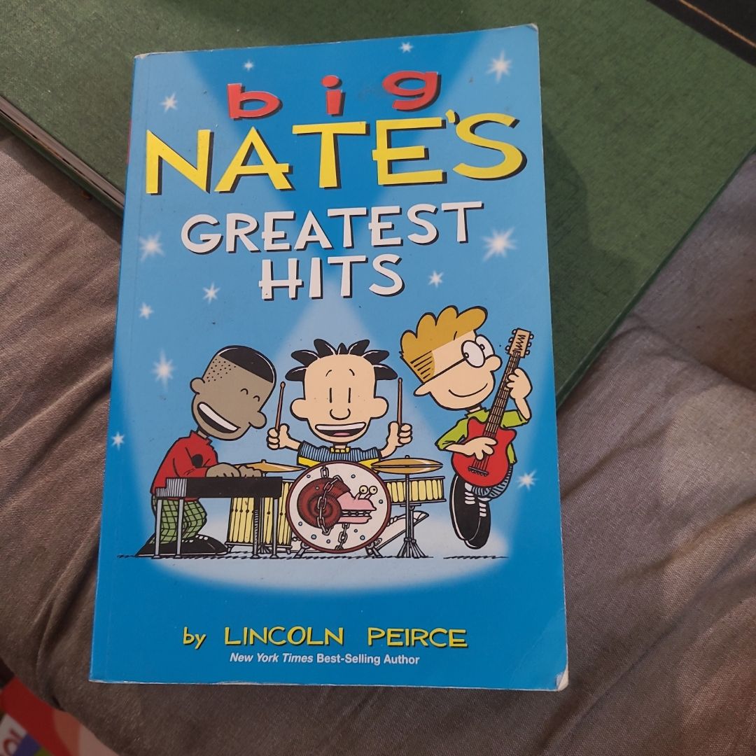 Big Nate's Greatest Hits