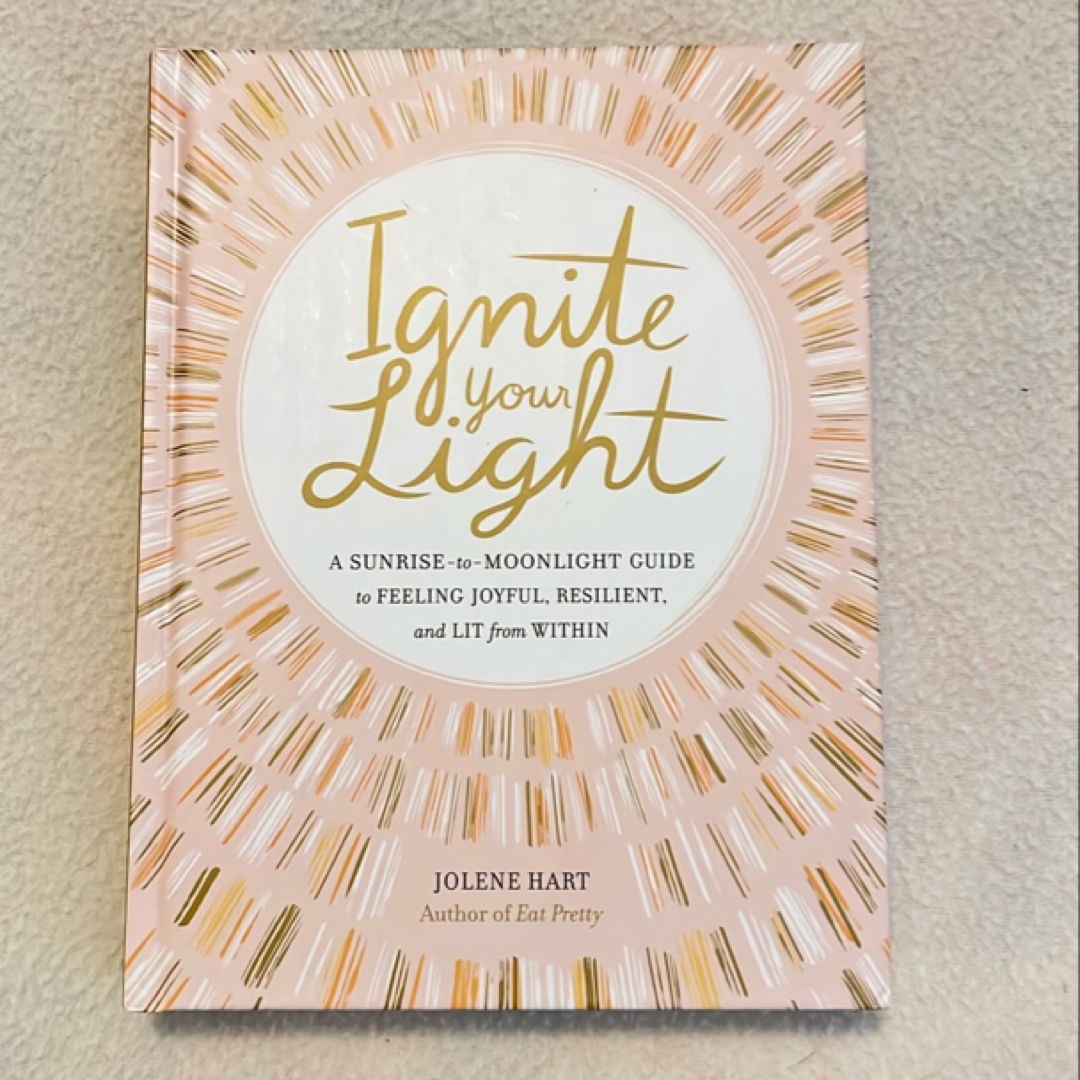 Ignite Your Light