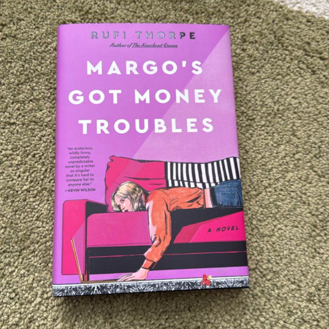 Margo's Got Money Troubles