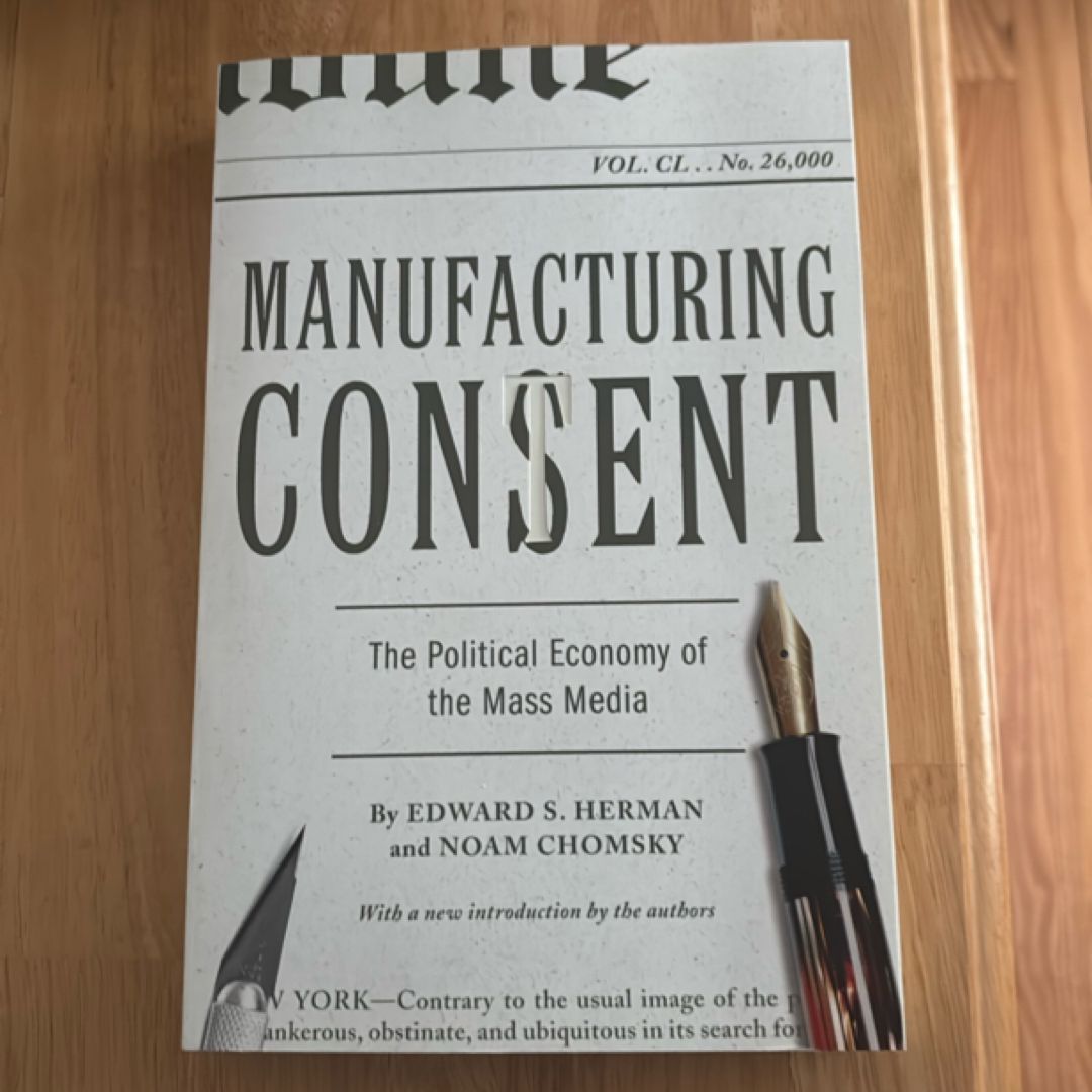 Manufacturing Consent