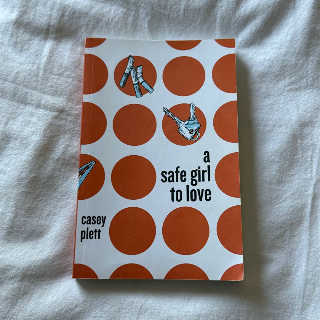 A Safe Girl to Love