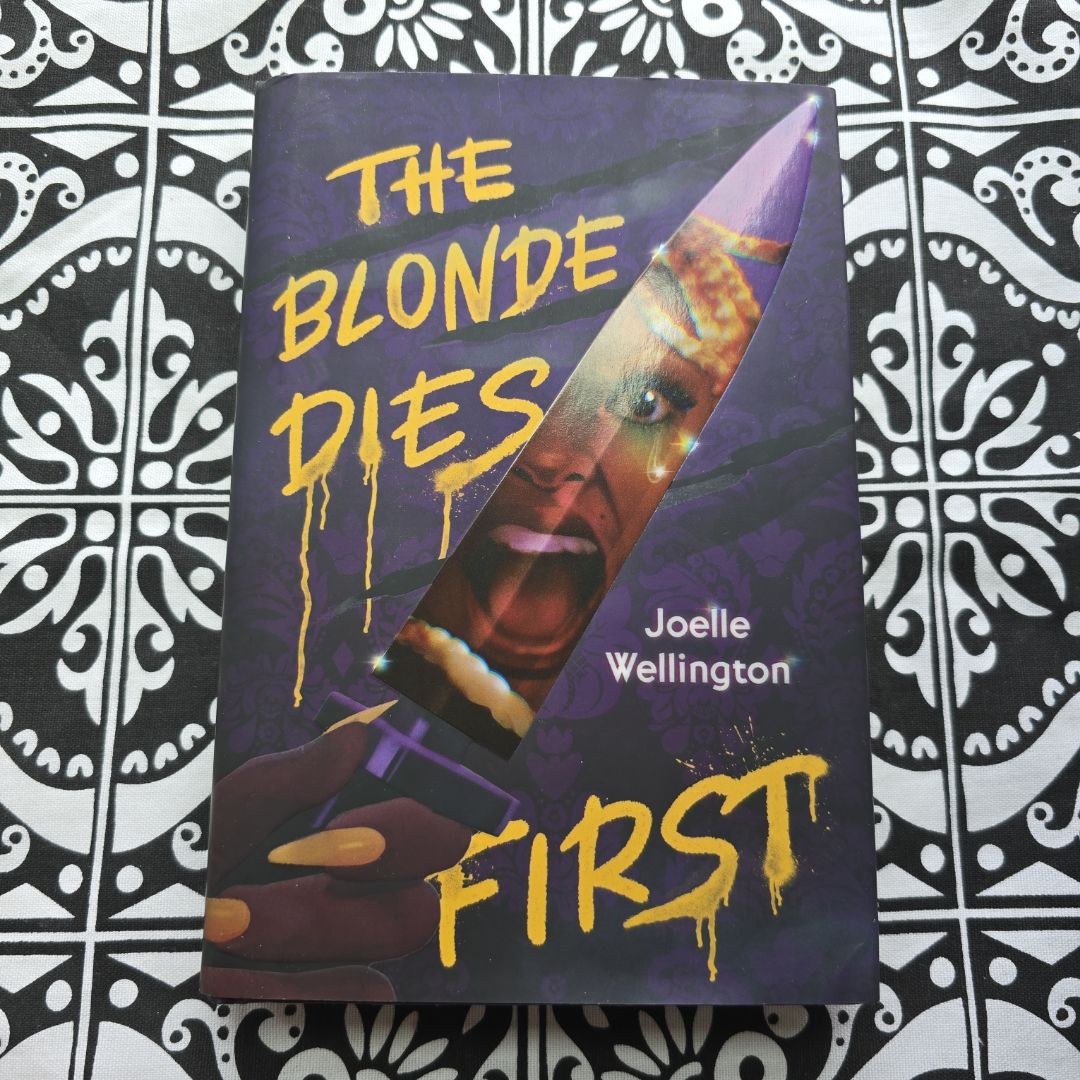 The Blonde Dies First