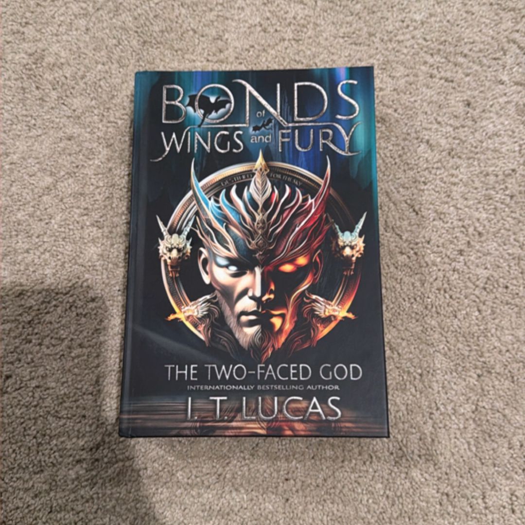 Bonds of Wings and Fury: the Two-Faced God