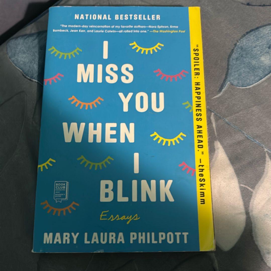 I Miss You When I Blink