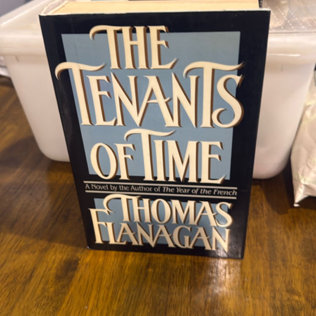 The Tenants of Time