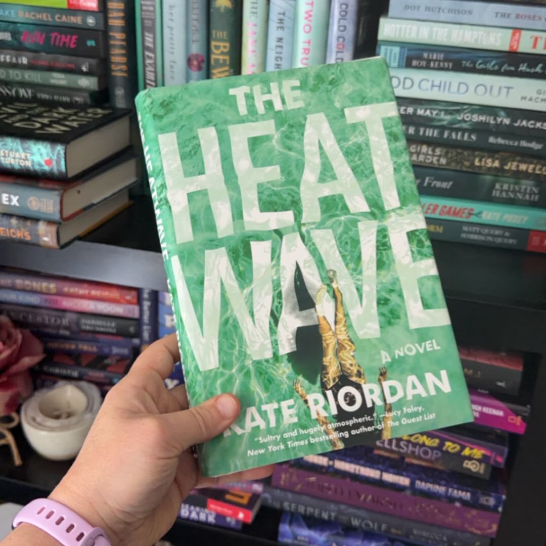 The Heatwave