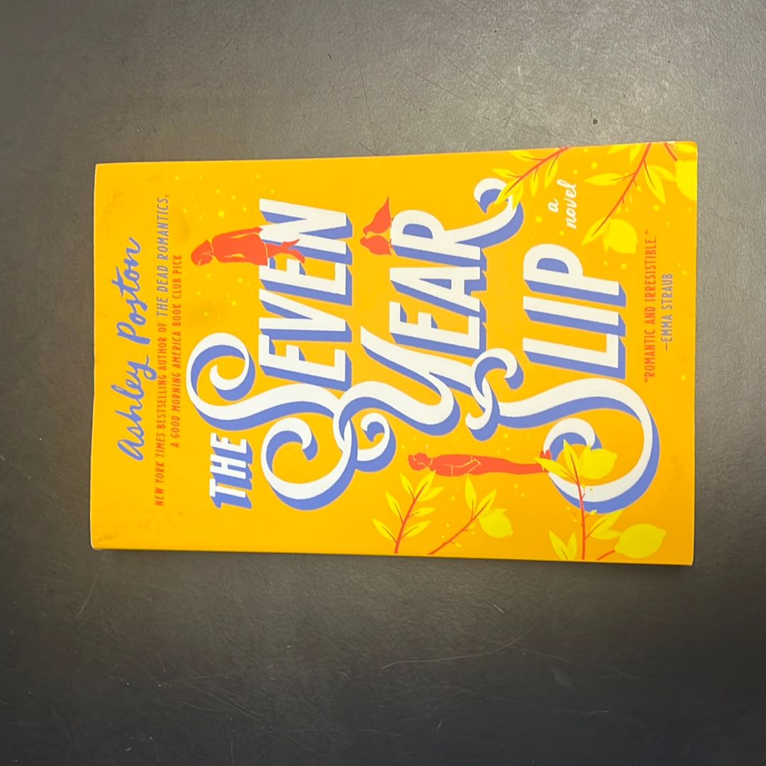 The Seven Year Slip