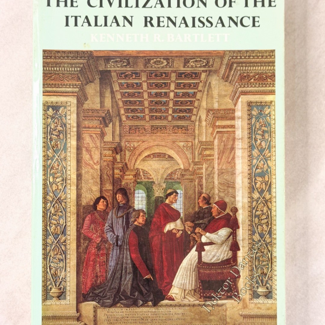 The Civilization of the Italian Renaissance