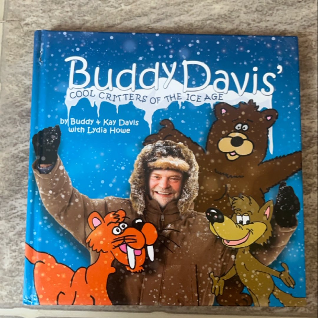 Buddy Davis' Cool Critters of the Ice Age
