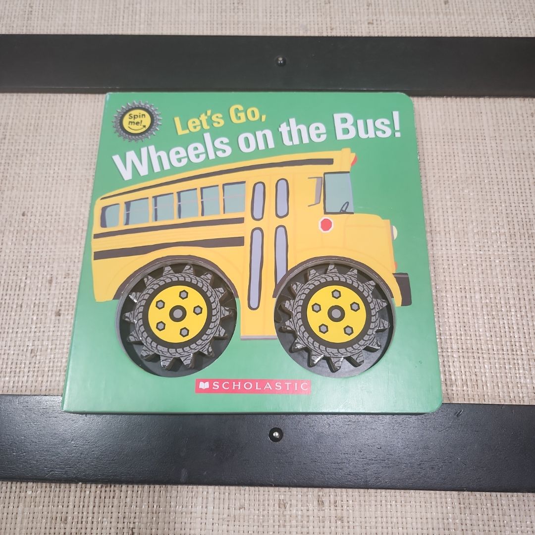Let's Go, Wheels on the Bus! (Spin Me!)