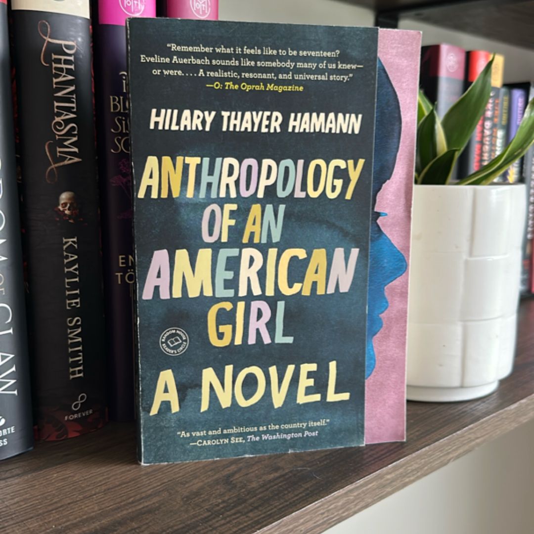 Anthropology of an American Girl