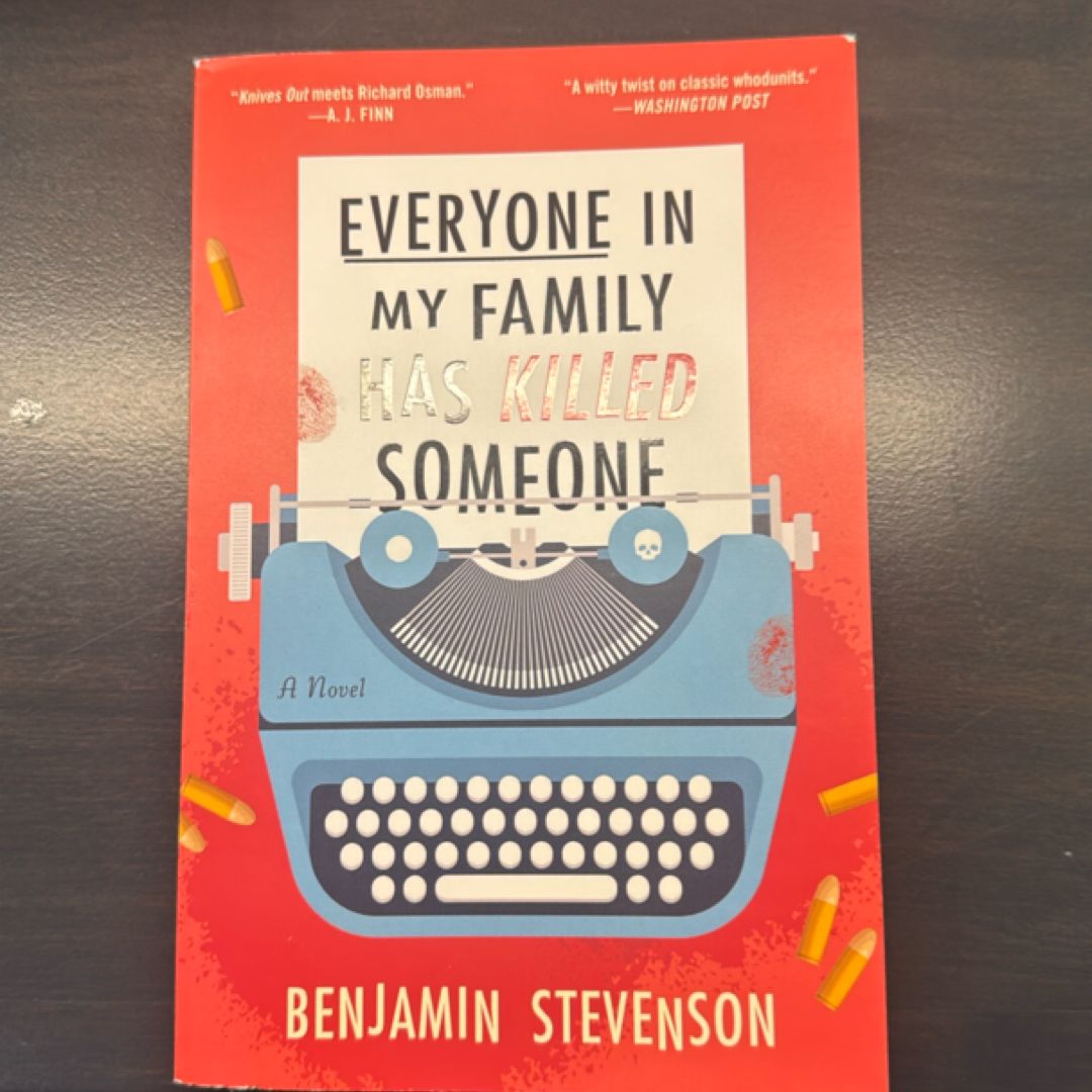 Everyone in My Family Has Killed Someone