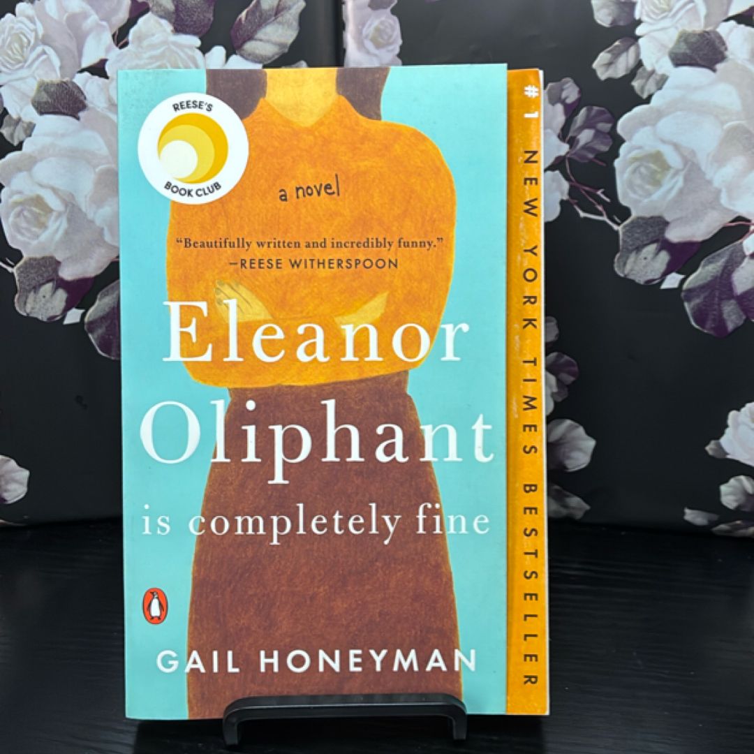 Eleanor Oliphant Is Completely Fine
