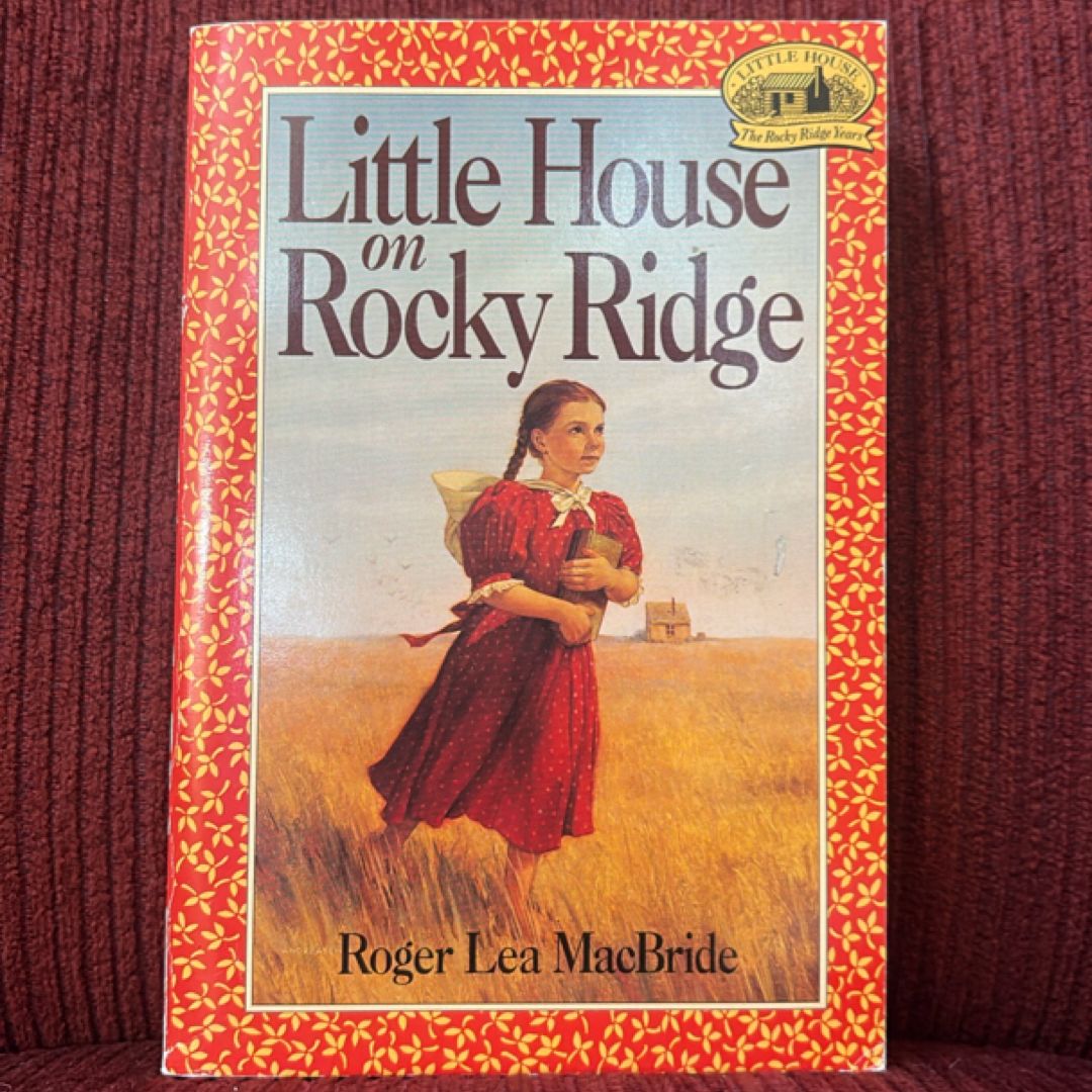 Little House on Rocky Ridge