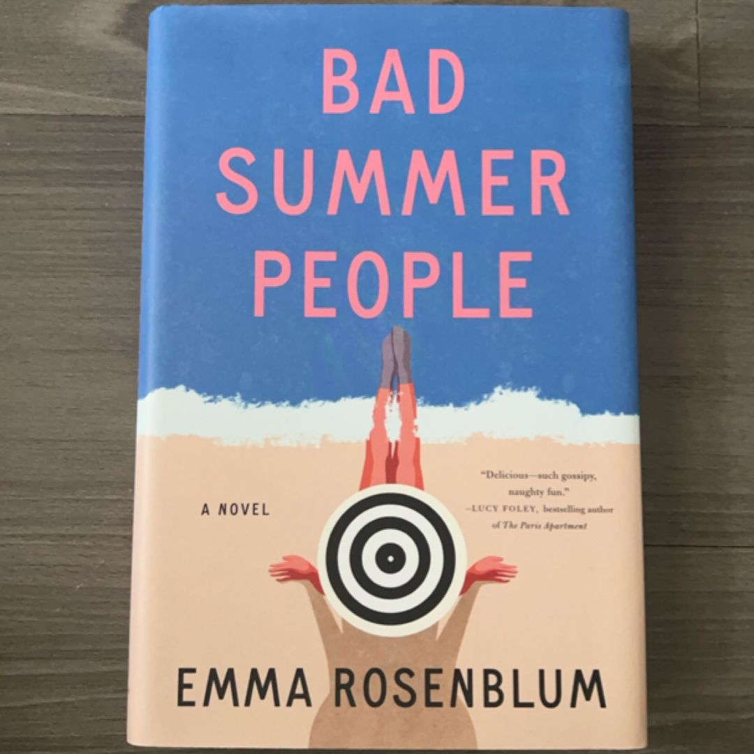 Bad Summer People