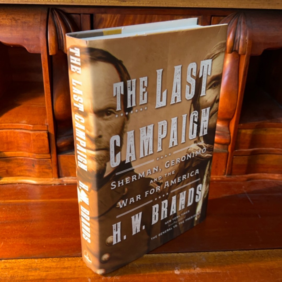 The Last Campaign (1st Ed/1st)