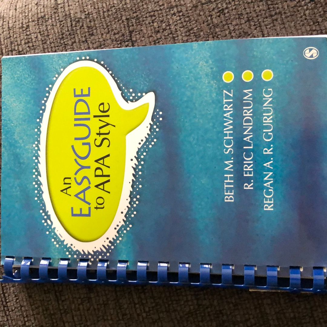 An Easyguide to APA Style by Beth M. Schwartz, R. Eric Landrum, Regan A ...