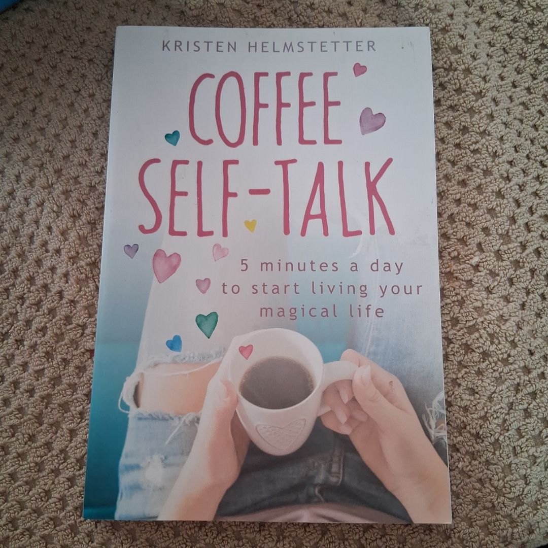 Coffee Self-Talk