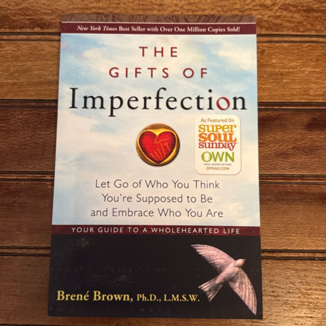 The Gifts of Imperfection