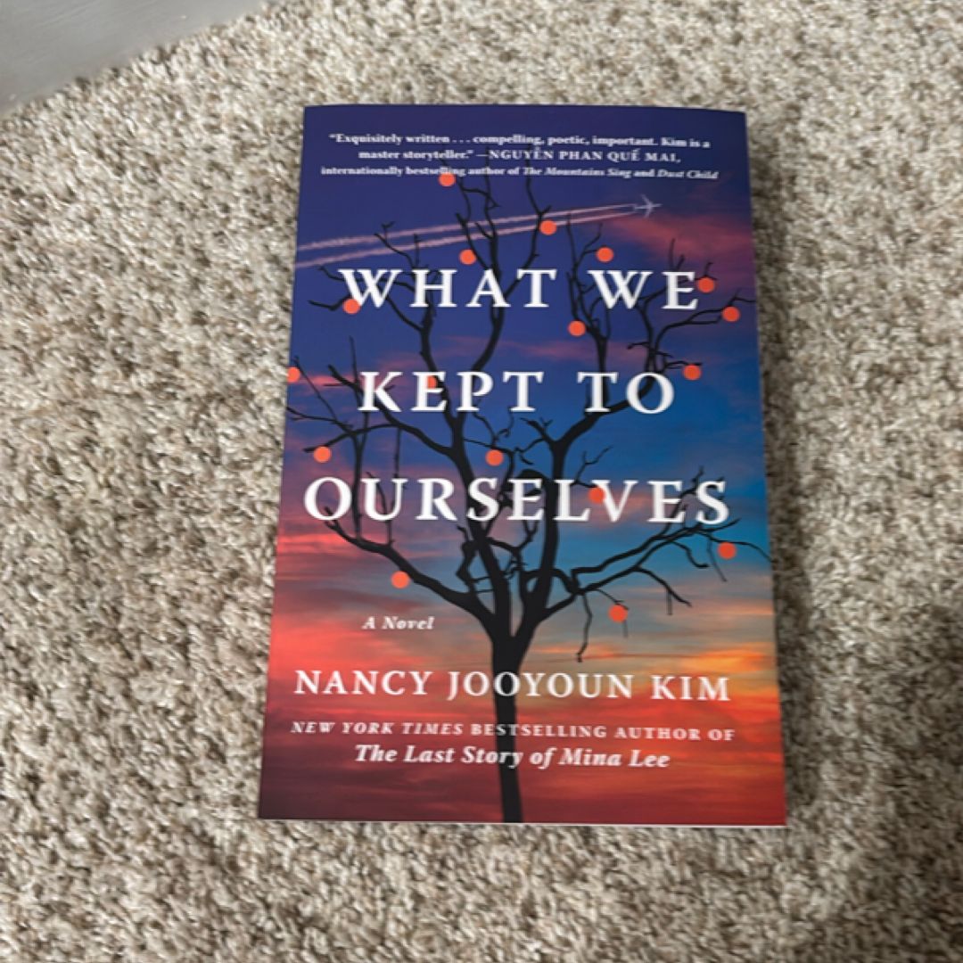 What We Kept to Ourselves