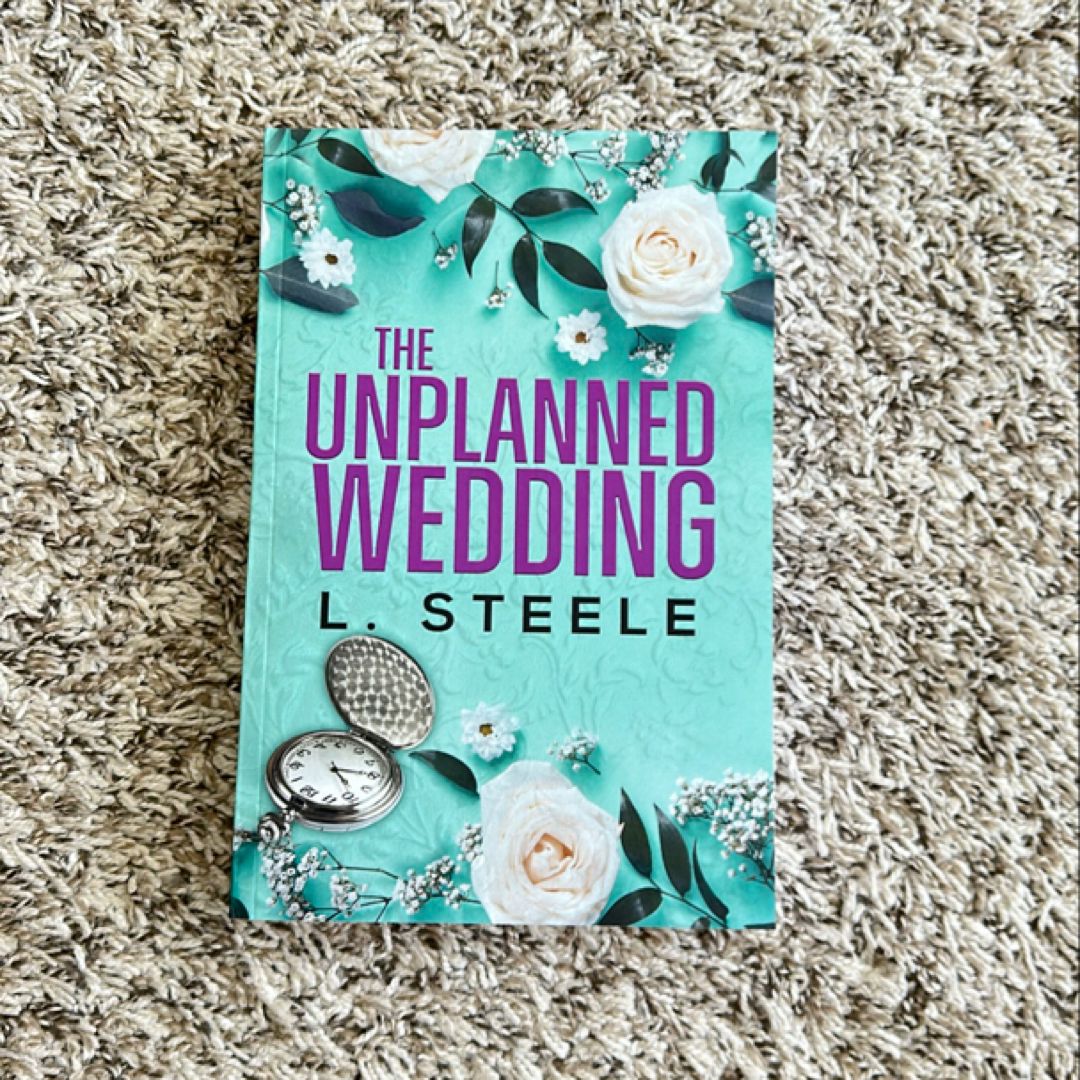 The Unplanned Wedding