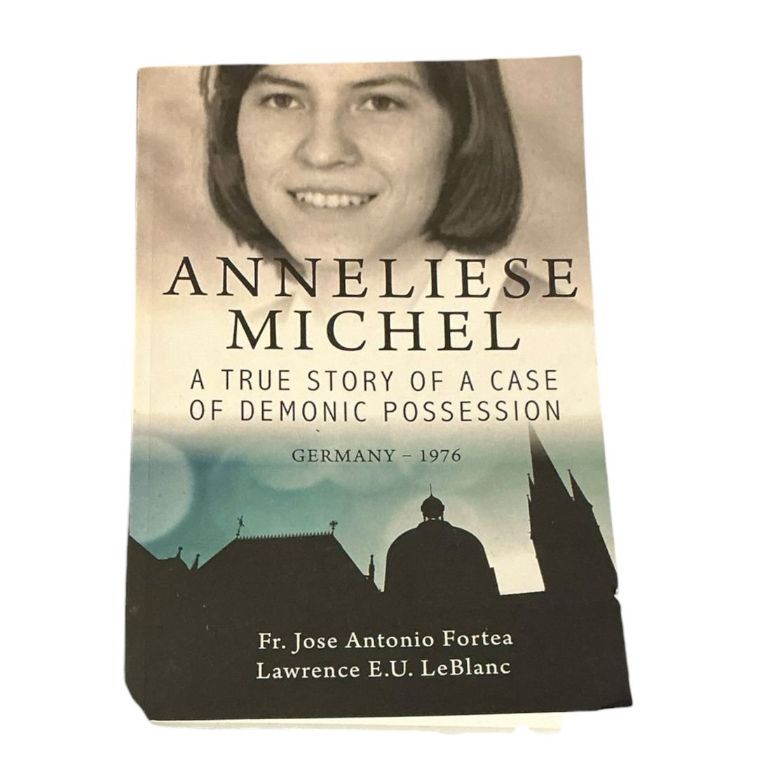 Anneliese Michel a True Story of a Case of Demonic Possession Germany-1976