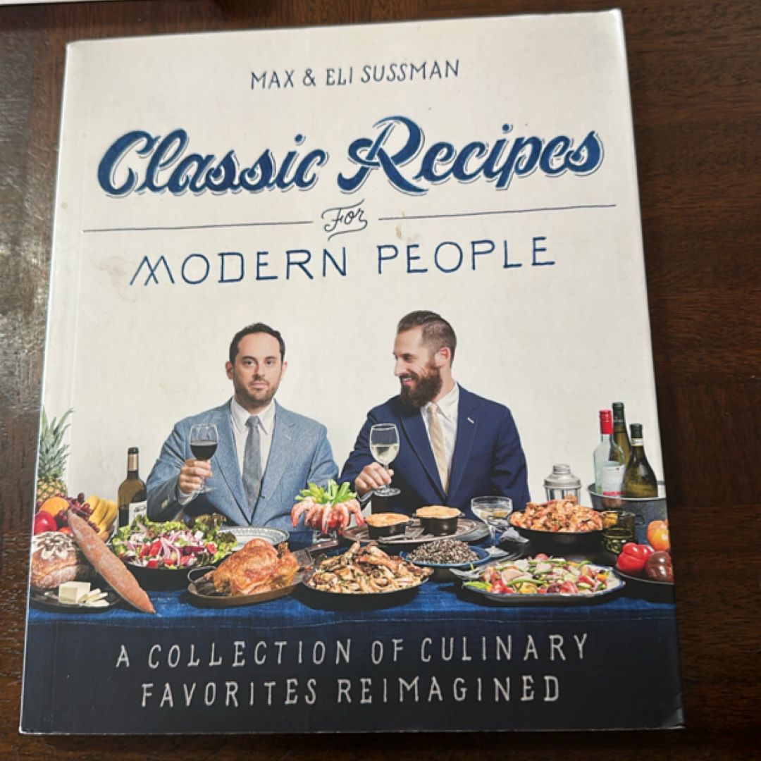 Classic Recipes for Modern People