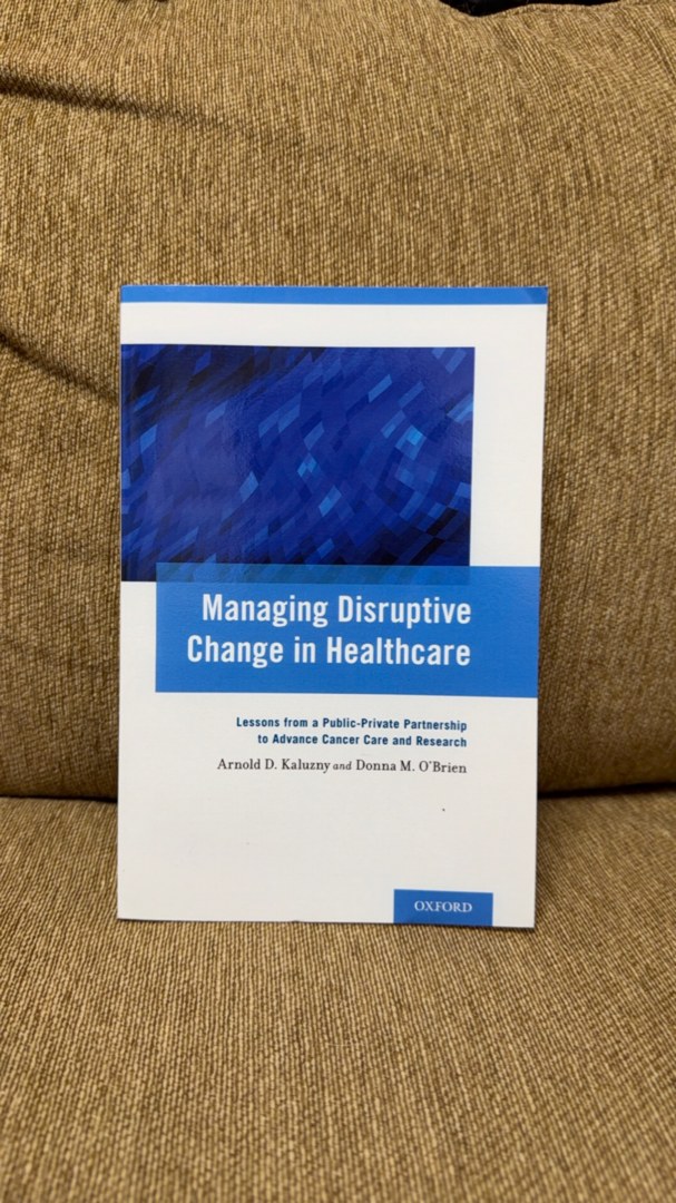 Managing Disruptive Change in Healthcare
