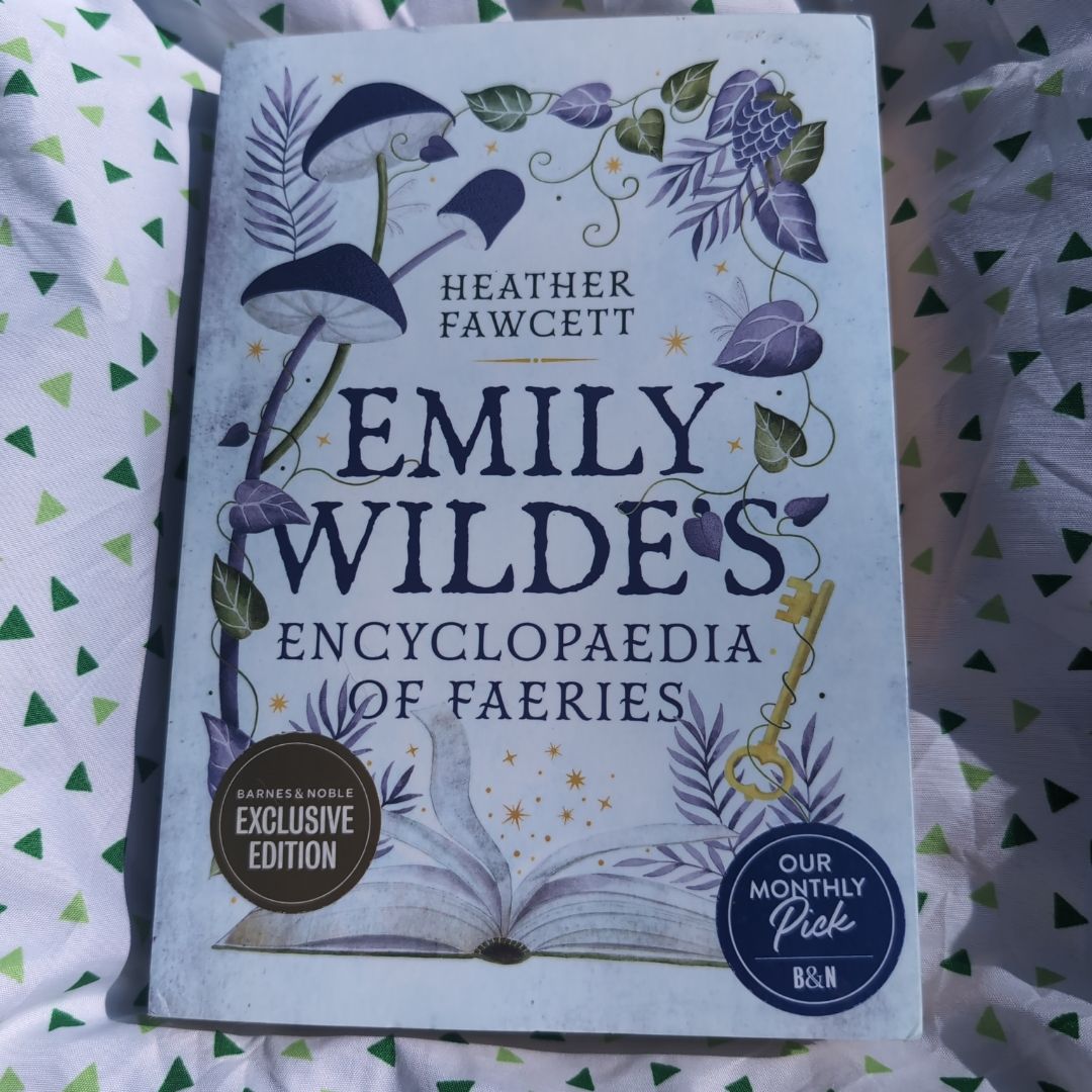 Emily Wilde's Encyclopedia of Faeries BN Exclusive Edition 