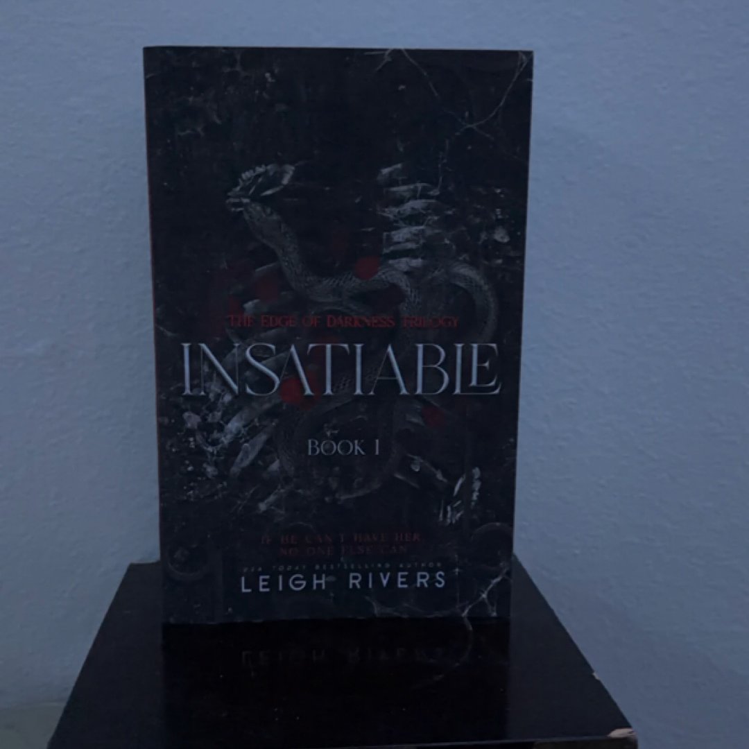 Insatiable (the Edge of Darkness