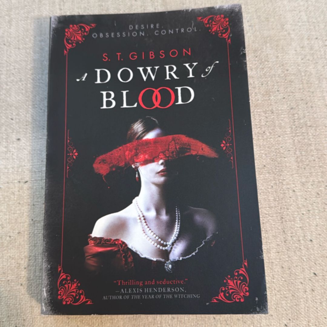 A Dowry of Blood