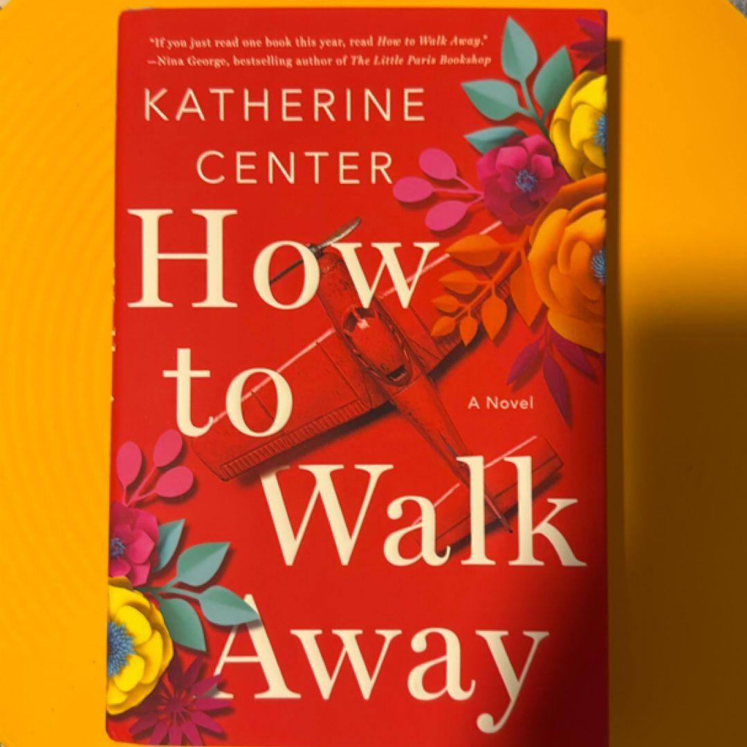 How to Walk Away