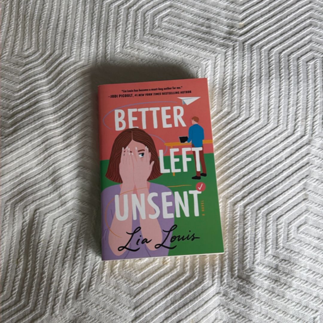 Better Left Unsent