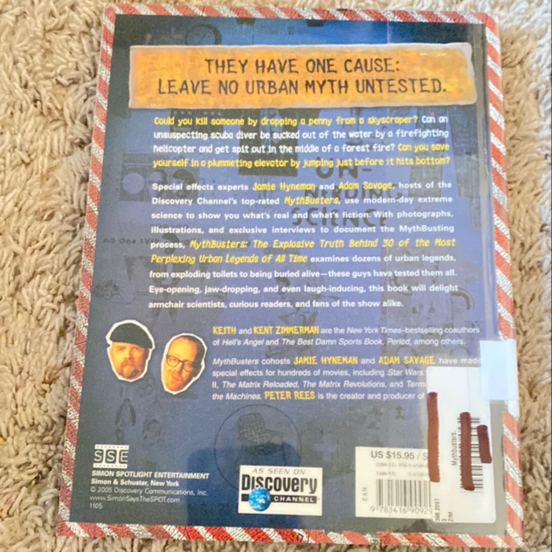 MythBusters by Adam Savage, Jamie Hyneman, Kent Zimmerman, Keith ...