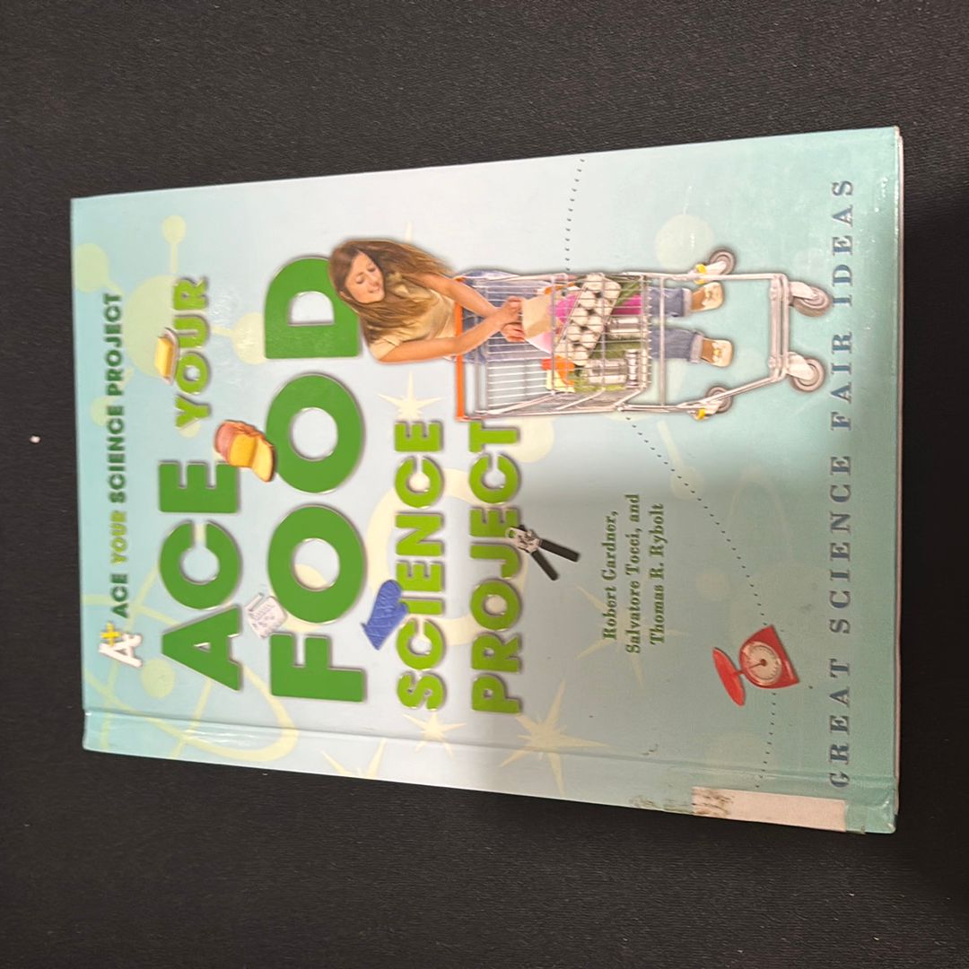 Ace Your Food Science Project