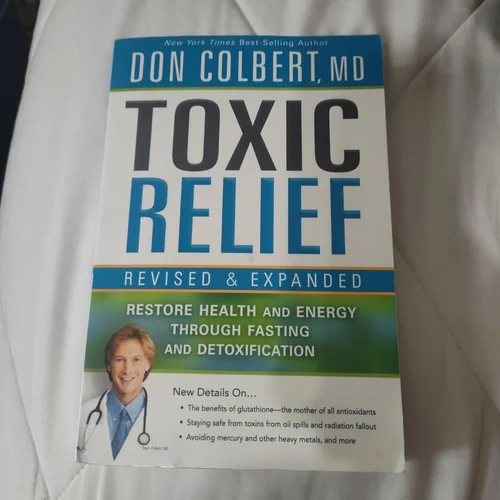 Toxic Relief, Revised and Expanded