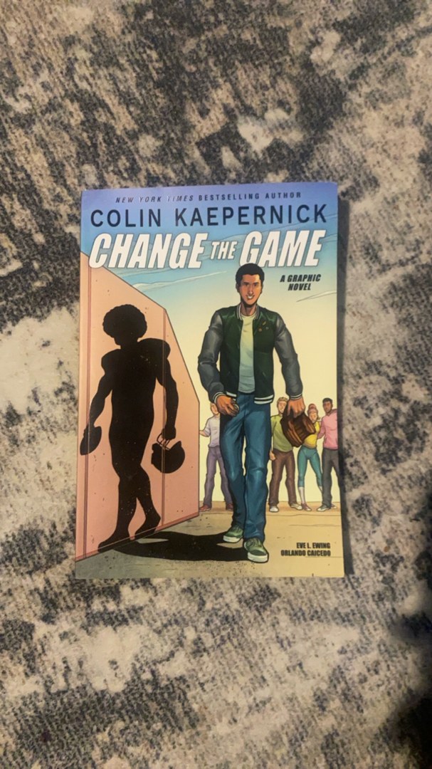 Colin Kaepernick: Change the Game (Graphic Novel Memoir)