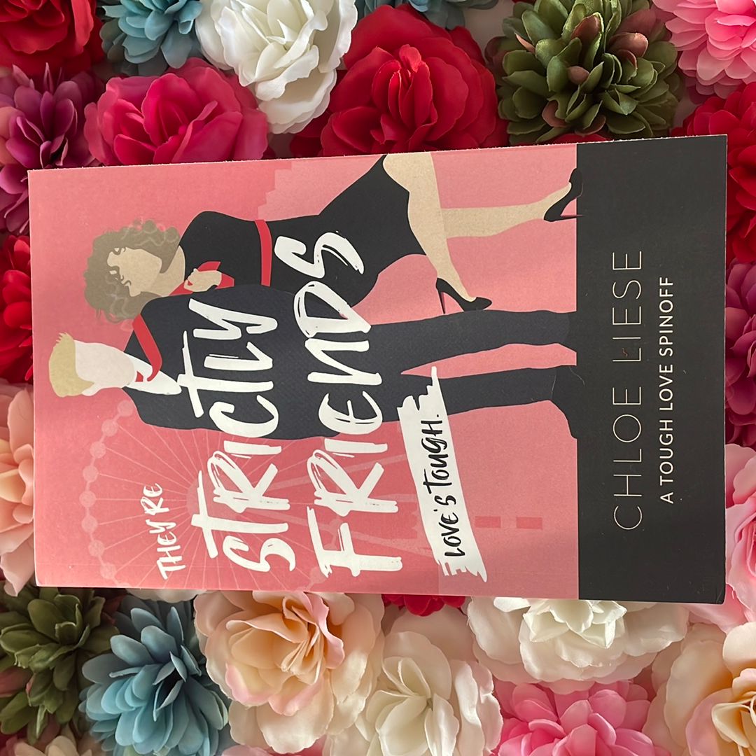 They're Strictly Friends