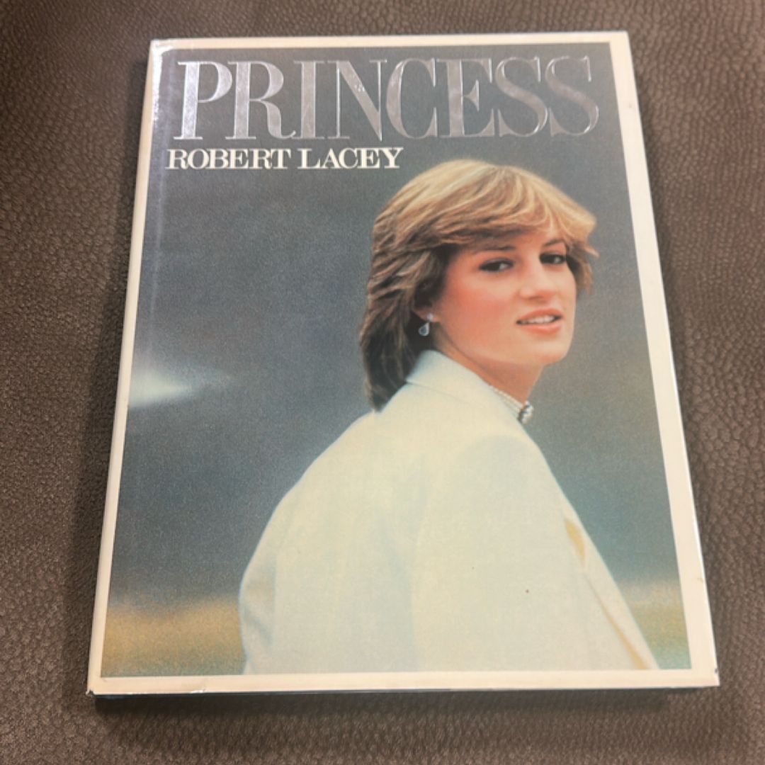 Princess By Robert Lacey Princess Diana 1982