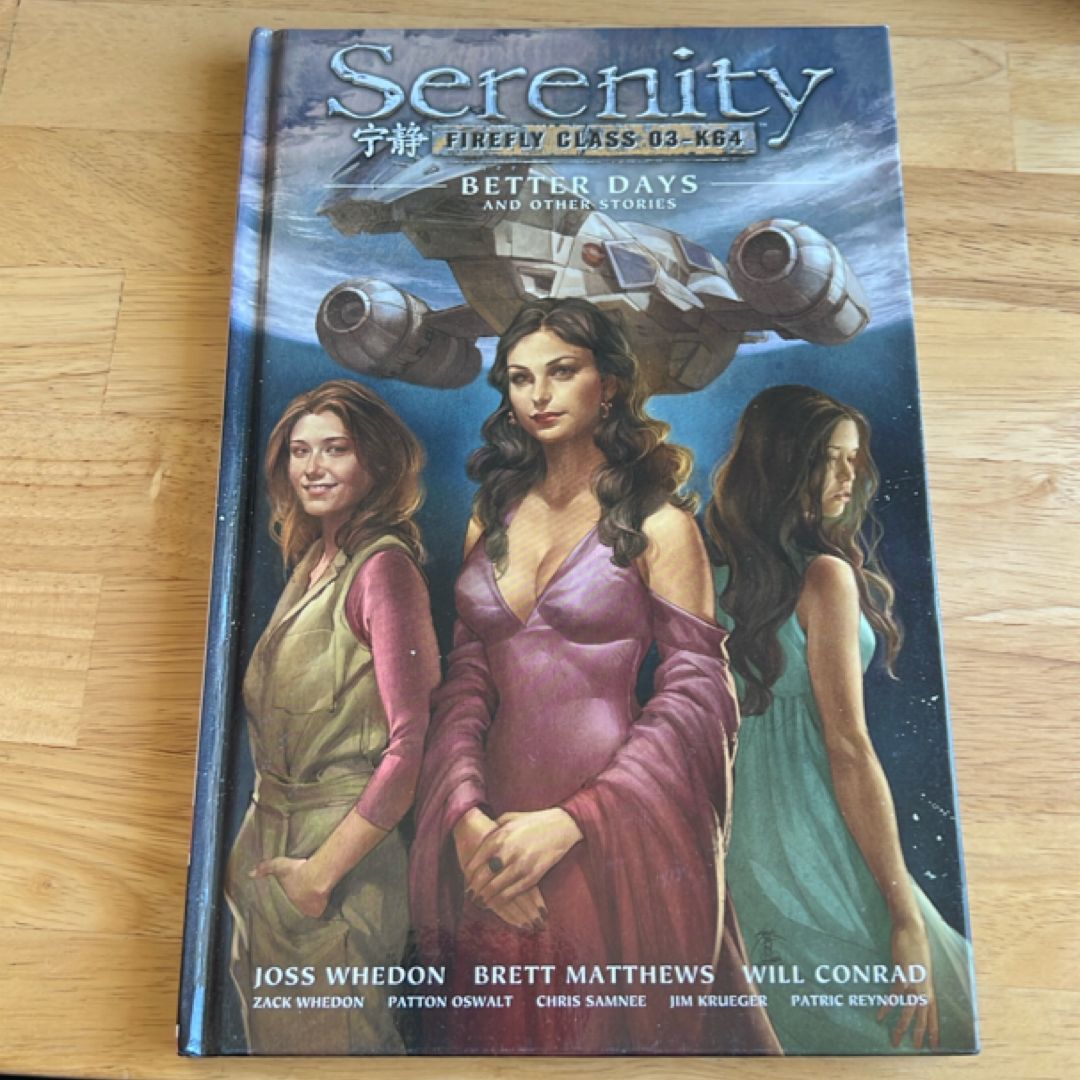 Serenity Volume 2: Better Days and Other Stories 2nd Edition