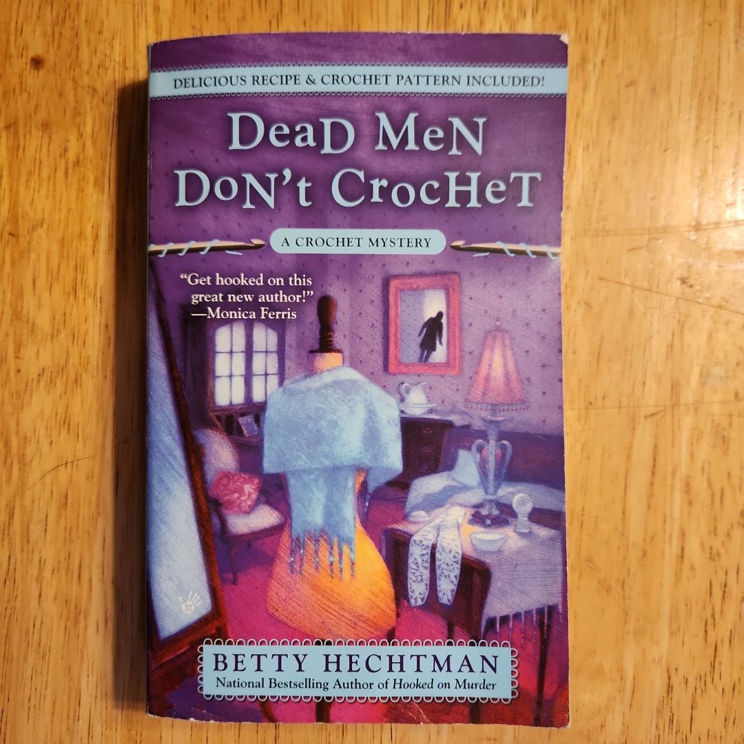 Dead Men Don't Crochet