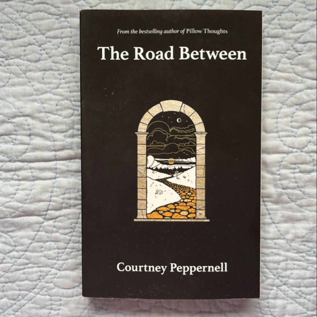 The Road Between