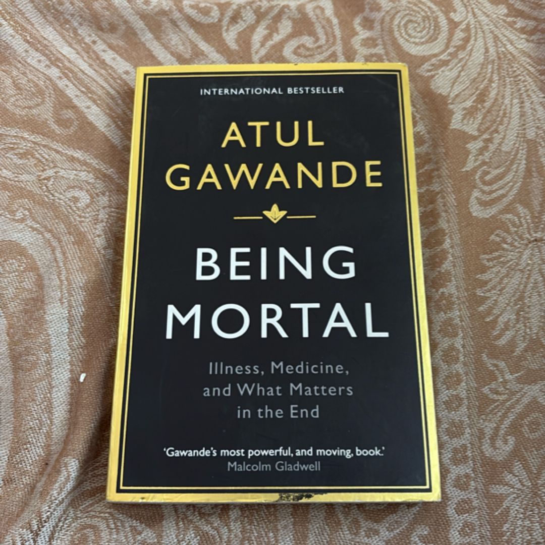 Being Mortal