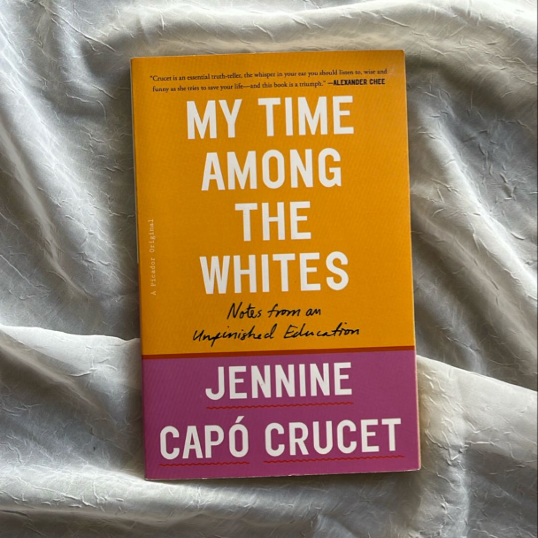 My Time among the Whites