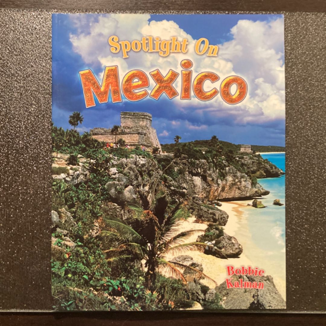 Spotlight on Mexico