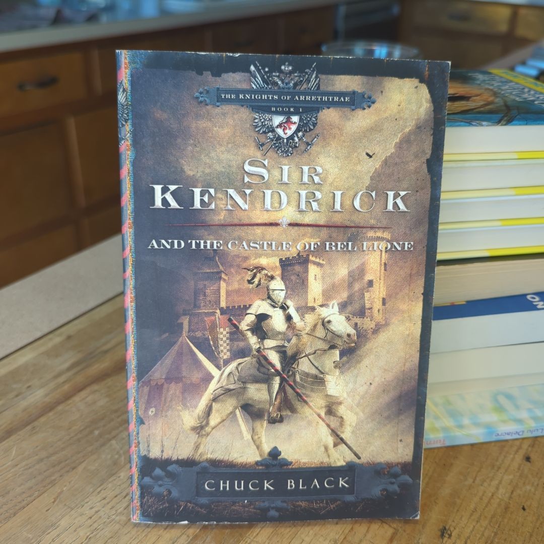 Sir Kendrick and the Castle of Bel Lione